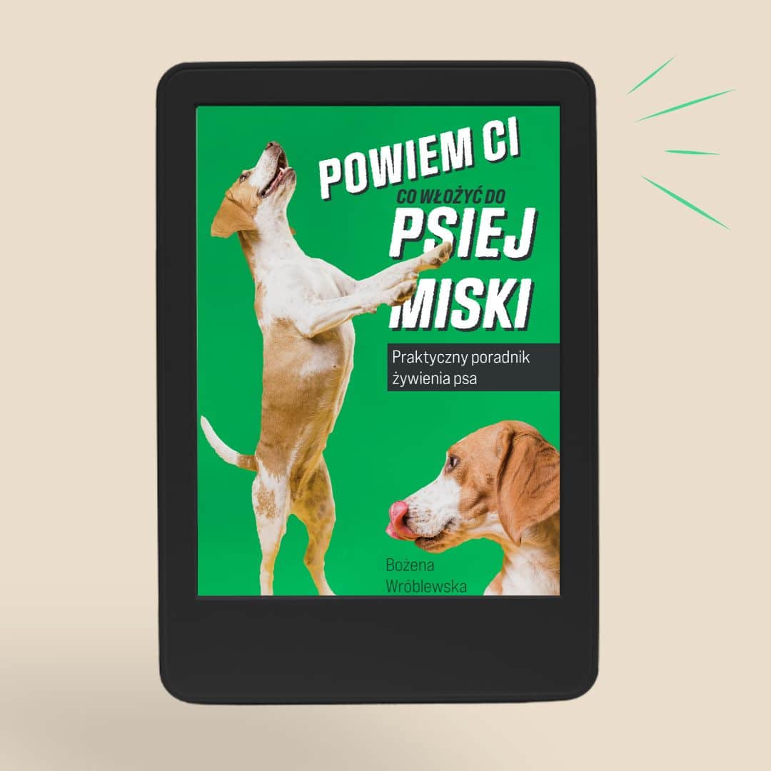 E-book Bożeny Wróblewskiej – Powiem Ci, co włożyć do psiej miski